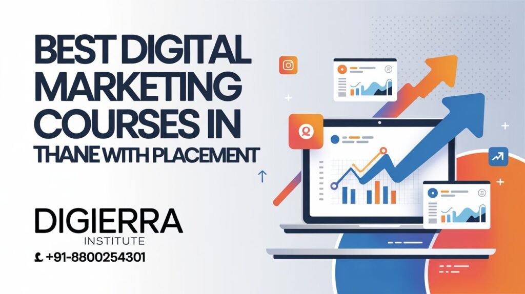 Best Digital Marketing Courses in Thane With Placement